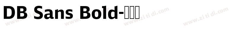 DB Sans Bold字体转换